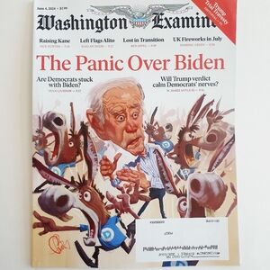 Washington Examiner Magazine June 4, 2024 The Panic Over Biden